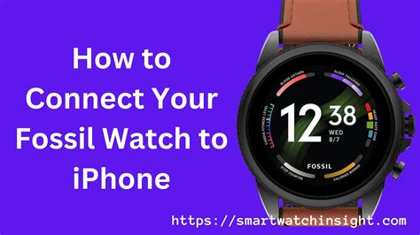 How To Connect Your Fossil Watch To IPhone In 3 Easy Steps.